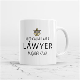 Keep Calm I Am A Lawyer Kupa Bardak